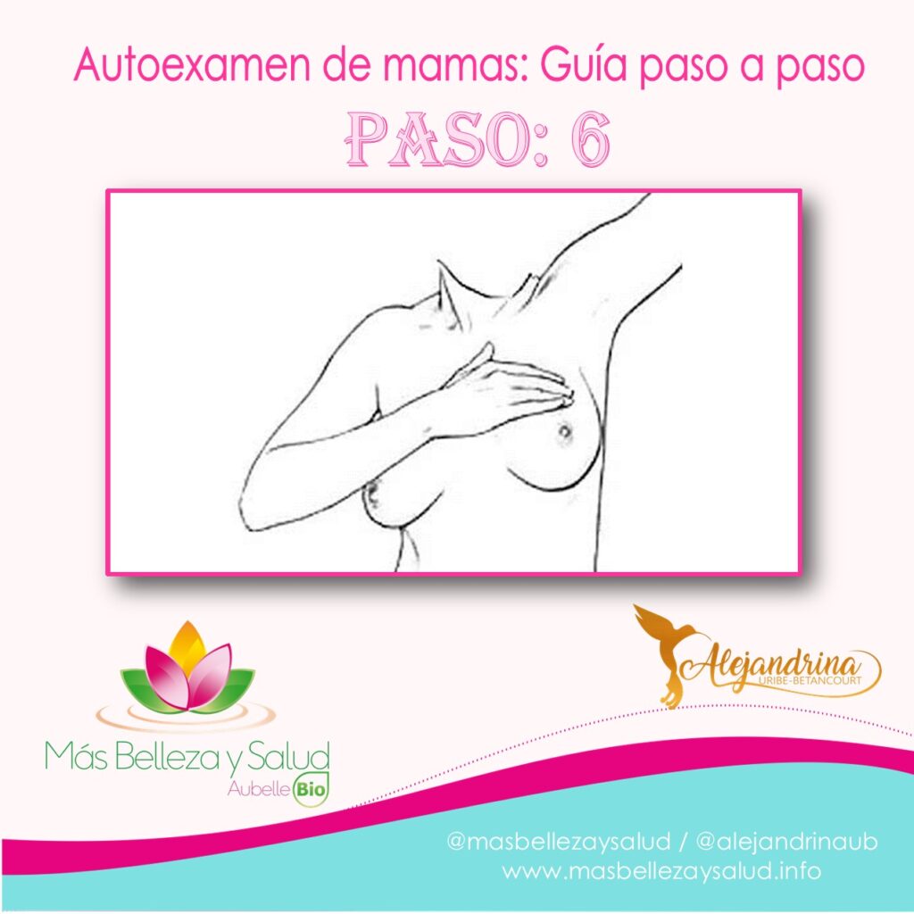 6 AUTOEXAMEN DE MAMA PASO A PASO